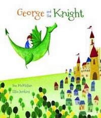 Enlarge image Cover: George and the Knight - Far Far Away Books and Media