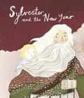 Cover: Sylvester and the New Year - Far Far Away Books and Media