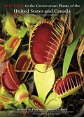 Cover: Field Guide to the Carnivorous Plants of the United States and Canada - Redfern Natural History Productions Ltd