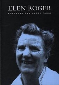 Abbildung von: Elen Roger - Portread - Gwasg Pantycelyn