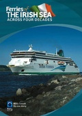 Cover: Ferries of the Irish Sea - Lily Publications