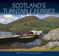 Enlarge image Cover: Scotlands Turntable Ferries - Lily Publications