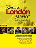 Cover: Which London School? and the South East 2007/08 - John Catt Educational Ltd