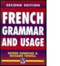 Bild vergrößern Bild: French Grammar and Usage, 2Ed - Hodder Arnold