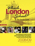 Cover: Which London School? and the South East 2008-2009 - John Catt Educational Ltd