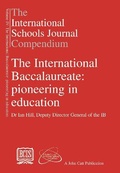Cover: The International Schools Journal Compendium: v. IV: International Baccalaureate: Pioneering in Education - John Catt Educational Ltd