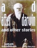 Cover: A.D. (After Darwin) - Living Time Press