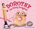 Cover: Dorothy the Dizzy Doughnut - Imagineire Ltd