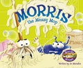 Cover: Morris the Messy Mop - Imagineire Ltd