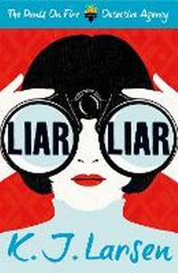 Enlarge image Cover: Liar, Liar - Head of Zeus