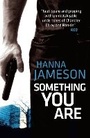Cover: Something You Are - Head of Zeus