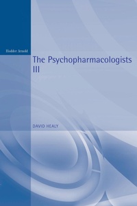 Abbildung von: The Psychopharmacologists 3 - Hodder Arnold
