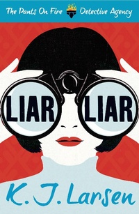 Enlarge image Cover: Liar, Liar - Head of Zeus