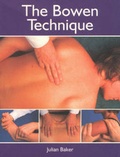 Cover: The Bowen Technique - Corpus Publishing Limited
