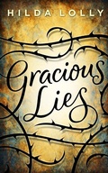 Cover: Gracious Lies - Creative Content