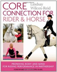Abbildung von: Core Connection for Rider and Horse - J.A.Allen & Co Ltd