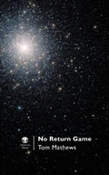 Cover: No Return Game - Dedalus Press