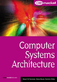 Enlarge image Cover: Computer Systems Architecture - Learning Matters Ltd