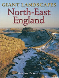 Abbildung von: Giant Landscapes North-East England - Myriad Books