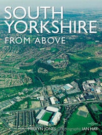 Abbildung von: South Yorkshire from Above - Myriad Books