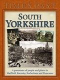 Cover: Times Past South Yorkshire - Myriad Books