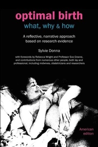 Enlarge image Cover: Optimal Birth: What, Why & How - Fresh Heart Publishing