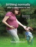 Cover: Birthing Normally After a Caesarean or Two - Fresh Heart Publishing