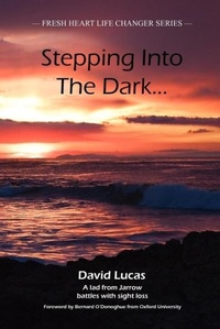 Enlarge image Cover: Stepping Into The Dark - Fresh Heart Publishing