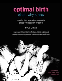 Enlarge image Cover: Optimal Birth: What, Why & How - Fresh Heart Publishing