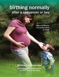 Cover: Birthing Normally After a Caesarean or Two - Fresh Heart Publishing