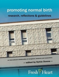 Enlarge image Cover: Promoting Normal Birth - Fresh Heart Publishing