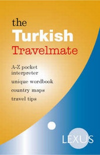 Enlarge image Cover: The Turkish Travelmate - Lexus Ltd