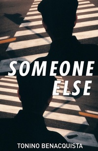 Enlarge image Cover: Someone Else - Bitter Lemon Press