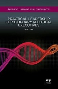 Abbildung von: Practical Leadership for Biopharmaceutical Executives - Woodhead Publishing Ltd