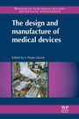 Cover: The Design and Manufacture of Medical Devices - Woodhead Publishing