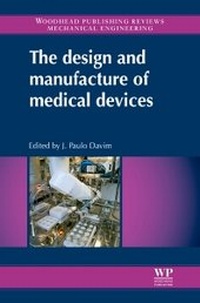 Enlarge image Cover: The Design and Manufacture of Medical Devices - Woodhead Publishing Ltd