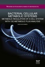 Cover: Bacterial Cellular Metabolic Systems - Woodhead Publishing Ltd