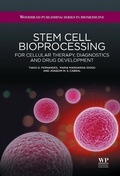 Cover: Stem Cell Bioprocessing - Woodhead Publishing Ltd