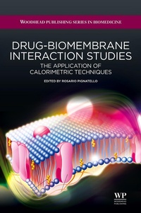 Enlarge image Cover: Drug-Biomembrane Interaction Studies - Woodhead Publishing Ltd