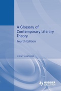 Cover: A Glossary of Contemporary Literary Theory - Hodder Arnold