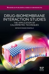 Enlarge image Cover: Drug-Biomembrane Interaction Studies - Woodhead Publishing Ltd