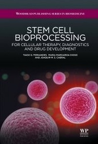 Enlarge image Cover: Stem Cell Bioprocessing - Woodhead Publishing Ltd