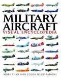 Cover: Military Aircraft Visual Encyclopedia - Amber Books
