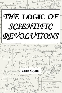 Enlarge image Cover: THE Logic of Scientific Revolutions - Checkpoint Press