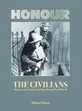 Cover: Honour the Civilians - Token Publishing Ltd