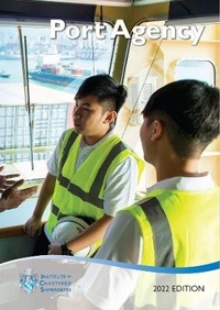 Enlarge image Cover: Port Agency 2022 - Institute of Chartered Shipbrokers