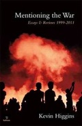 Cover: Mentioning the War: Essays & Reviews, 1995-2011 - Salmon Poetry