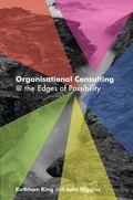 Cover: Organisational Consulting: A Relational Perspective - Middlesex University Press