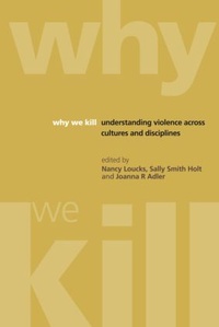 Enlarge image Cover: Why We Kill - Middlesex University Press