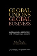 Cover: Global Unions. Global Business - Middlesex University Press